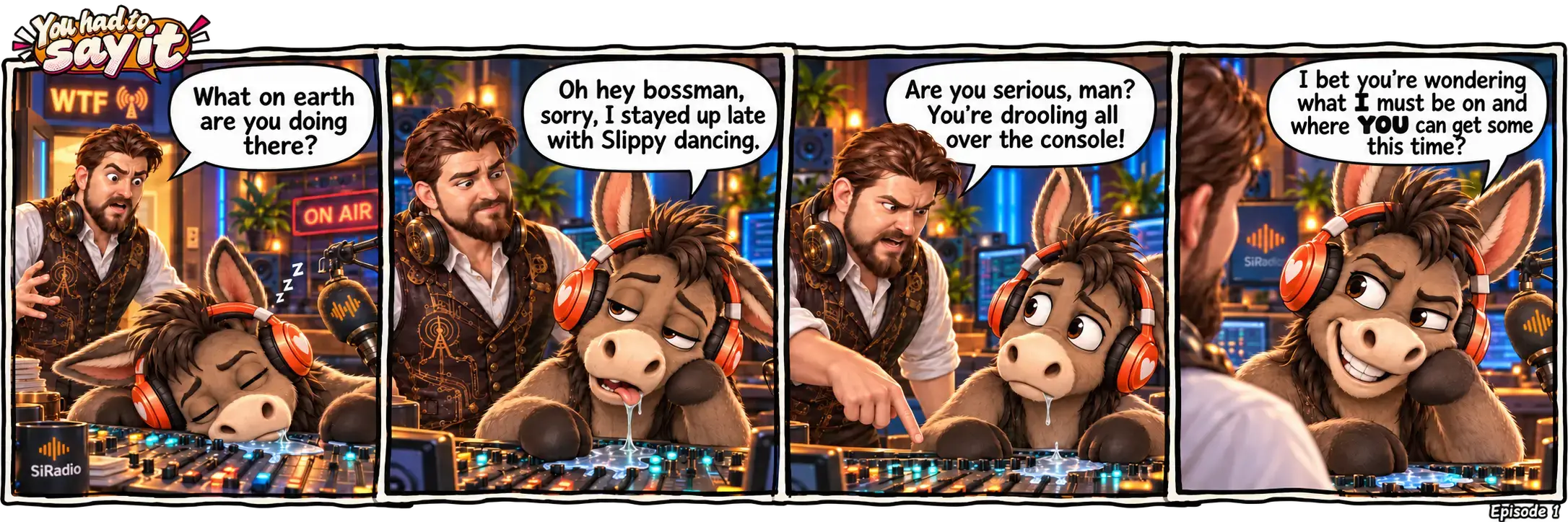 Drools of the game. Winning punchline: I bet your wondering what *I* must be on and where *you* can get some this time?